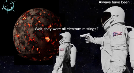 Two astronauts are looking at Scadrial from space. Seeing the atium symbol, the first says "Wait, they were all electrum mistings?" The second holds a gun to the back of their head and replies "Always have been."