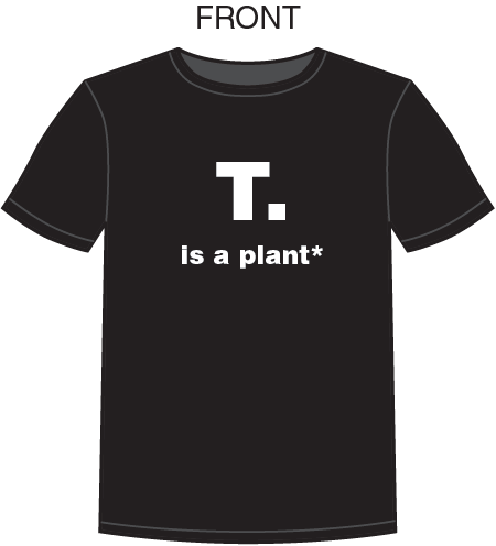 ShardShirts_T_Is_a_Plant_Front.png.774c3d9fc7a1ab9898ddf6740aa0c516.png