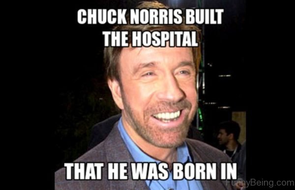 Chuck-Norris-Built-The-Hospital-600x387.jpg.24e61f5b9a2041f61e947c2ac25dc1d3.jpg