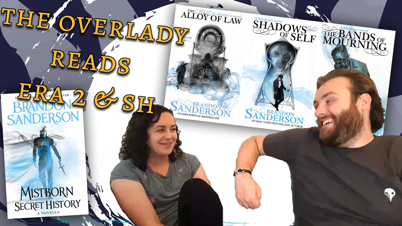 More information about "The Overlady Reads Mistborn Era 2 & SH!"