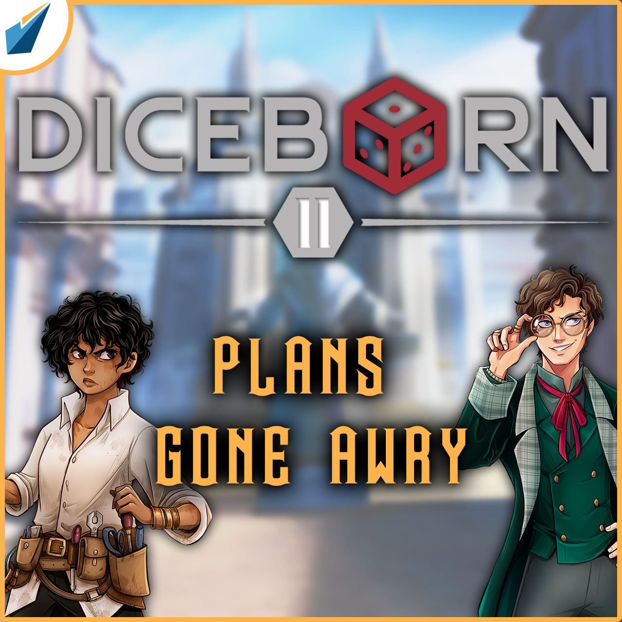 More information about "Diceborn: Episode 11 - Plans Gone Awry"